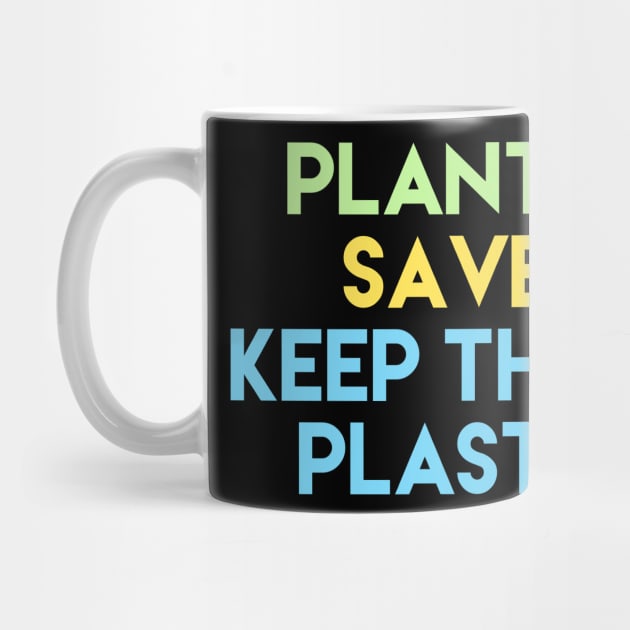 #2 plant a tree save a bee keep the ocean plastic free (retro, quote, vsco, all caps lettering) by acatalepsys 